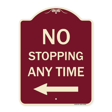 Signmission No Stopping Anytime with Arrow Heavy-Gauge Aluminum Architectural Sign, 24" x 18", BU-1824-23582 A-DES-BU-1824-23582